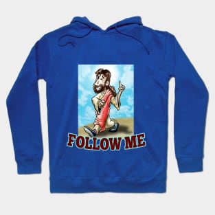 Follow me Hoodie